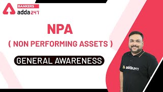 NPA  Non Performing Assets   General Awareness [upl. by Ehttam868]