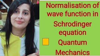 Normalisation of wave function in Quantum mechanics BSC final year 2 nd unit Quantum mechanics [upl. by Atnuahsal962]