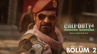 Kan Kokan Topraklar   Call of Duty Modern Warfare Remastered Bölüm 2 cod [upl. by Hobbs]