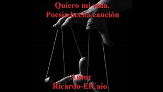 Sanar poesía hecha canción autor Ricardo Silva El Caio [upl. by Learrsi]