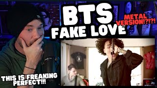 Metal Vocalist First Time Reaction  BTS  FAKE LOVE  METAL COVER [upl. by Aehsel60]