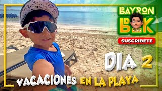 VACACIONES en la PLAYA  DIA 2  BayronBoKVlog [upl. by Maiga]