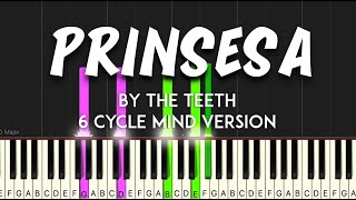 Prinsesa by The Teeth 6 Cycle Mind version synthesia piano tutorial  sheet music amp lyrics [upl. by Doane]