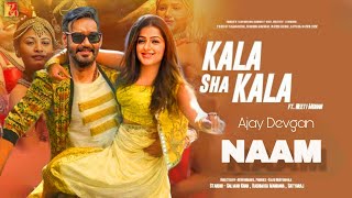 Naam Movie Song  Kala Sha Kala  Ajay Devgan  Bhumika Chawla  Sameera Reddy  Ajay Devgan Song [upl. by Han]