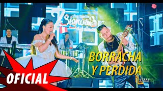 Borracha y Perdida  7 SIGNOS del AMOR EN VIVO  Lucero Producciones Video Oficial 4k [upl. by Wallinga364]