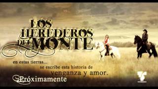 Los Herederos Del Monte Soundtrack Original 1 [upl. by Amjan]