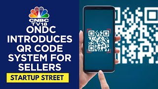 ONDCs Interoperable QR Code Revolutionising Payments  CNBC TV18 [upl. by Engleman]