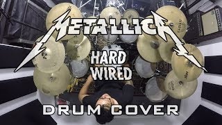 Metallica  Hardwired Drum Cover [upl. by Nireves]