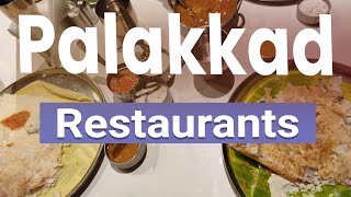 Top 5 Best Restaurants to Visit in Palakkad  India  English [upl. by Dannye]