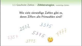 Geschickt Zählen  Zahlenrätsel  Anzahl Möglichkeiten berechnen  Kombinatorik  Primzahlen [upl. by Ymmit85]