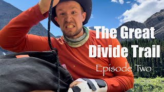 The Great Divide Trail Episode Two Dealing with Trail Anxiety and an Ursack Major Issue [upl. by Connelley]