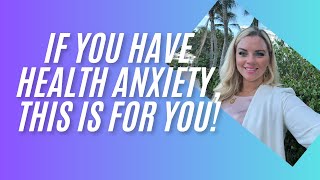 If you have health ANXIETY this is for you [upl. by Agan]