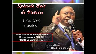 Archbishop KUTINO Fernando 2016 spéciale nuit de victoire [upl. by Akitan]