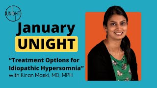 quotTreatment Options for Idiopathic Hypersomniaquot⁠ with Dr Kiran Maski [upl. by Ellenrahc855]