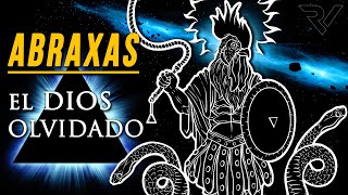 ABRAXAS El Dios Olvidado [upl. by Dalpe956]