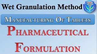 Wet granulation method  Manufacturing of Tablet  Formulation of Tablet  Granulation techniques [upl. by Yednarb19]