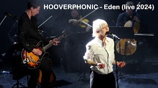 HOOVERPHONIC  Eden  Live  Paris  LAlhambra 032024 [upl. by Biddle]