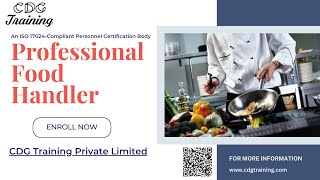 Professional Food Handler Course  CDG Training Private Limited  ISO 17024Compliant Certification [upl. by Gnoc96]