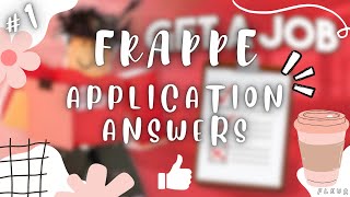 FRAPPÉ APPLICATION CENTER ANSWERS V4 2023 Roblox  1 [upl. by Nadeen]