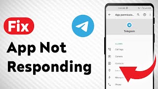 How to Fix Telegram App Not Responding Updated [upl. by Edurtreg]