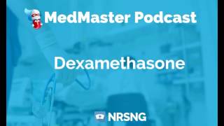 Dexamethasone Nursing Considerations Side Effects and Mechanism of Action Pharmacology for Nurses [upl. by Andromede]