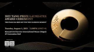 2022 Tang Prize Laureates Award Ceremony English Channel [upl. by Ceciley]