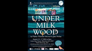 Under Milk Wood 2024 [upl. by Ati336]