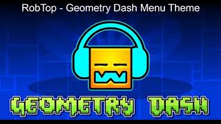 RobTop  Geometry Dash Menu Theme [upl. by Eben]