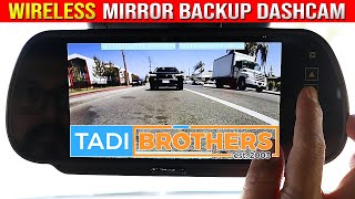 TadiBrothers Wireless Mirror Backup Camera Dash Cam Review [upl. by Adnwahsor]