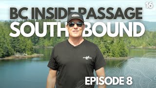 BIG COAST EPISODE 8 TEASER Southbound Inside Passage [upl. by Okwu]