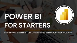 Free Power BI Course for Starters  Power BI in Hindi [upl. by Diane897]