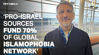 ProIsrael sources fund global Islamophobia network says US professor [upl. by Knox]