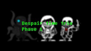 【animation】Despair time trio Phase 1  First battle【ASK BEFORE USE】 [upl. by Phippen]