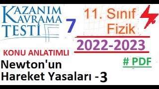 11 Sınıf  Fizik  MEB Kazanım Testi 7  Newtonun Hareket Yasaları 3  PDF  AYT Fizik  2022 2023 [upl. by Dnaletak]