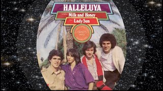 Milk And Honey 1979 Halleluya [upl. by Yort]