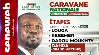 DIRECT  Caravane nationale de Ousmane Sonko  Etapes Louga Kébémer Darou Moukhty [upl. by Wainwright]