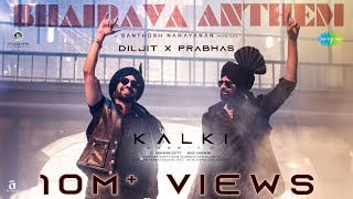 Bhairava Anthem  Kalki 2898 AD  Diljit Dosanjh  Prabhas  Santhosh Narayanan Vijaynarain Kumaar [upl. by Stevana]