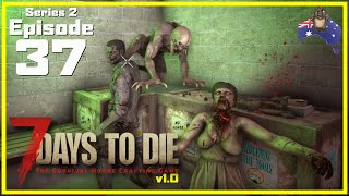 Last Minute Looting  7DTD v10 NO POI Run  Series 2 Ep37 [upl. by Arihaz]