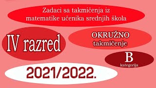 Okružno takmičenje 2022  Četvrti razred  B kategorija [upl. by Sanger]