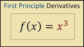 How To Differentiate x3 From First Principles [upl. by Nameerf]