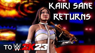 Kairi Sane returns to WWE 2K23 [upl. by Halyak172]