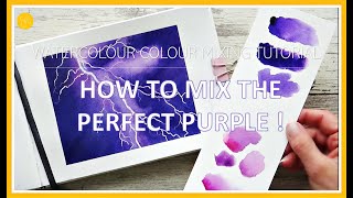 WATERCOLOUR Colour mixing the PERFECT PURPLE a tutorial for beginners with lightning demo painting [upl. by Jyoti]