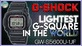 Lightest GShock Square In The World  Casio GShock GWS5600U1JF  GWS56001JF Unbox amp Review [upl. by Yleoj]