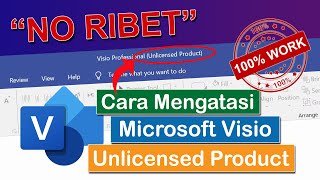 Tutorial Cara Mengatasi Microsoft Visio 2016 2019 2021 yang Unlicensed Product [upl. by Manas]