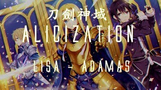 【刀劍神域 Alicization 完整OP】LiSA  ADAMAS《中日字幕》 [upl. by Stutman]