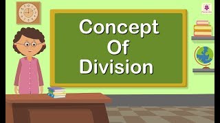 Concept Of Division  Mathematics Grade 1  Periwinkle [upl. by Norramic54]