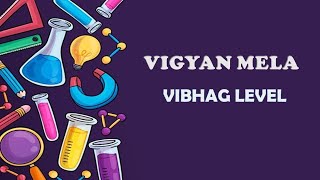 VIGYAN MELA VIBHAG LEVELDRNKVV [upl. by Tzong]