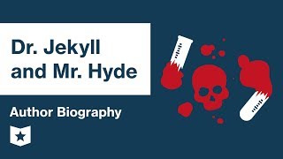 Dr Jekyll and Mr Hyde  Author Biography  Robert Louis Stevenson [upl. by Ralyks]