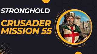 Stronghold Crusader  Mission 55  Bog War [upl. by Cusick]