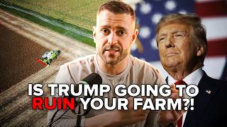 Trump is Back What This Means for American Farmers [upl. by Vorster]